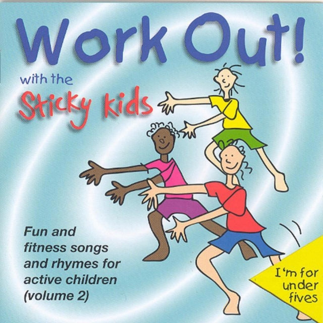 Sticky Kids-Work Out With The Sticky Kids cover art