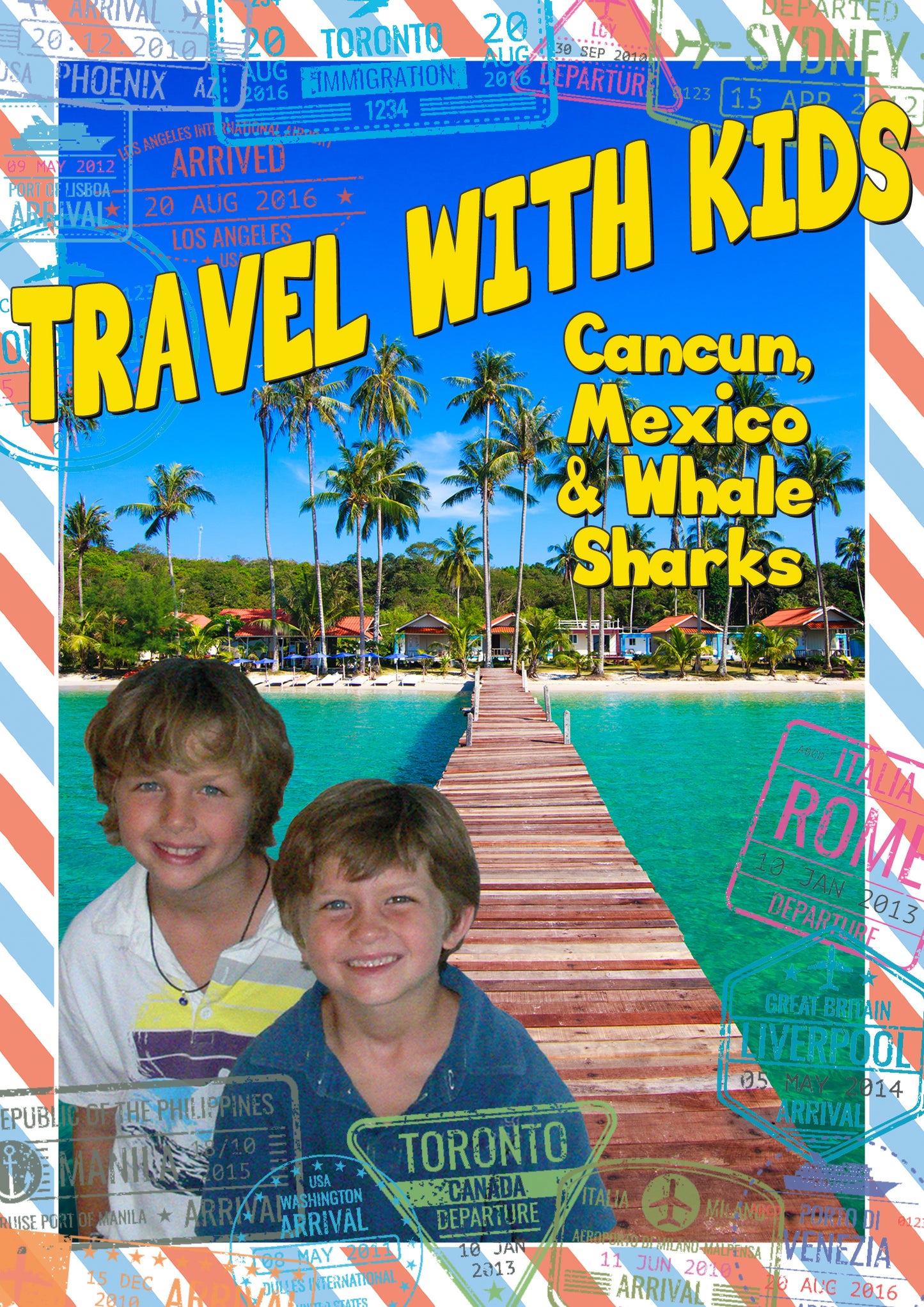 Travel with Kids: Cancun, Mexico & Whale Sharks cover art