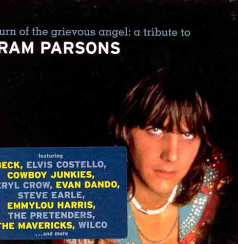 Return of the Grievous Angel: A Tribute to Gram Parsons cover art