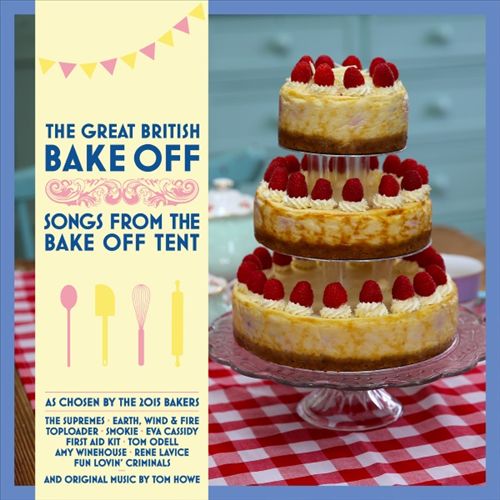 Great British Bake-Off: Songs from the Bake-Off Tent cover art