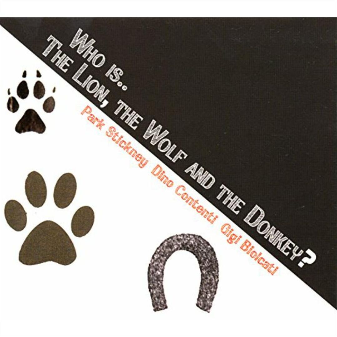 Who Is the Lion the Wolf & The Donkey? cover art
