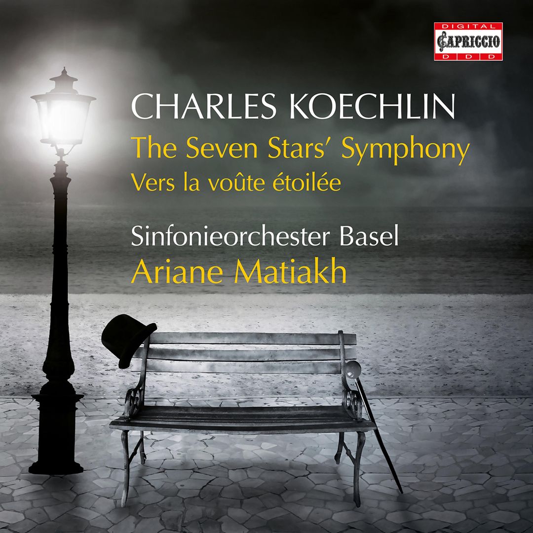 Charles Koechlin: The Seven Stars' Symphony; Vers la voûte étoilées cover art