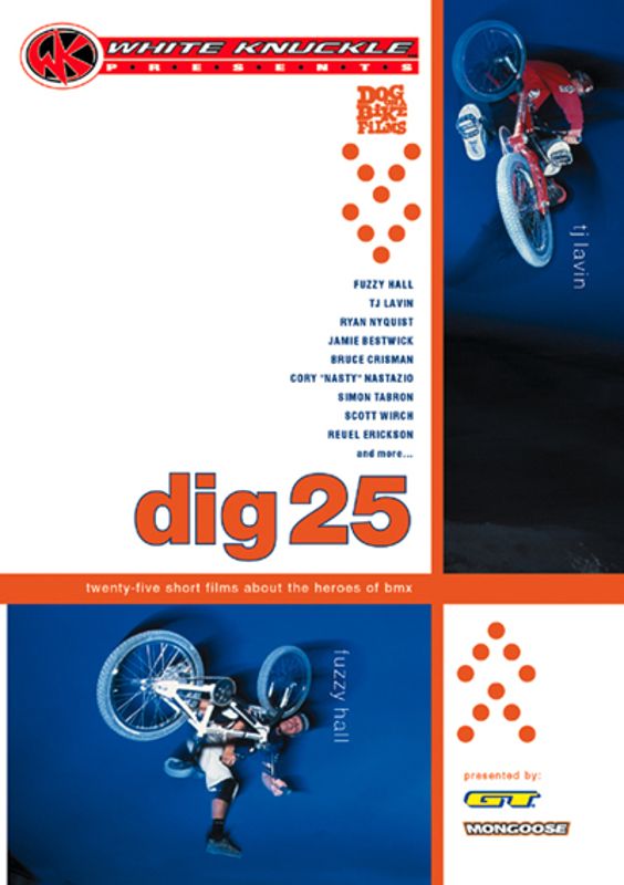 White Knuckle Presents: Dig 25- Twenty-Five Short Films About the Heroes of BMX cover art