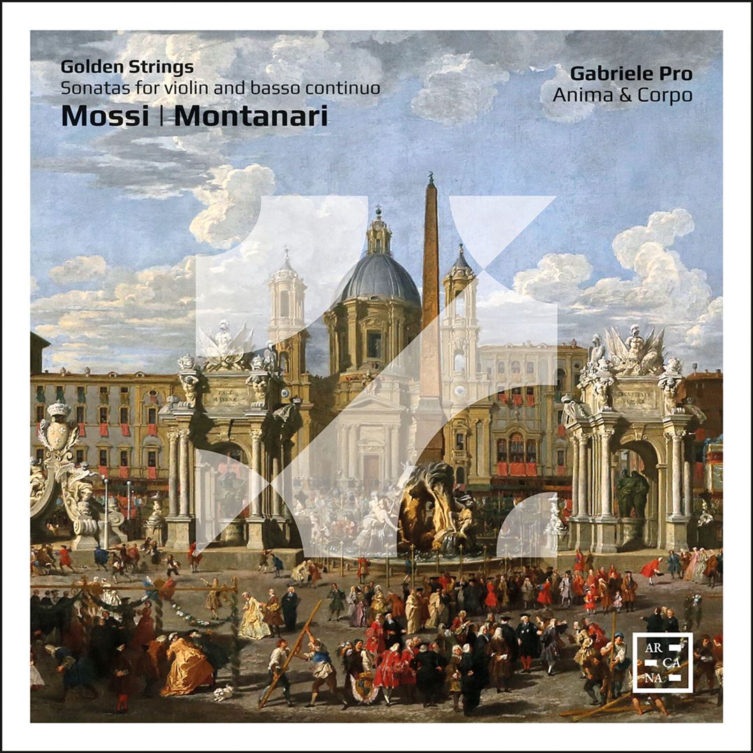 Golden Strings: Mossi, Montanari - Soantas for Violin and basso continuo cover art