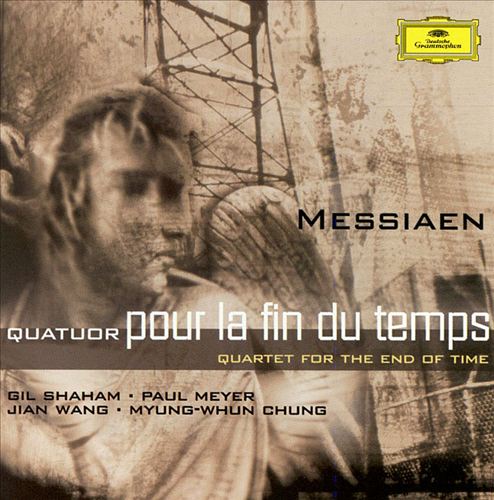 Olivier Messiaen: Quartet for the End of Time cover art