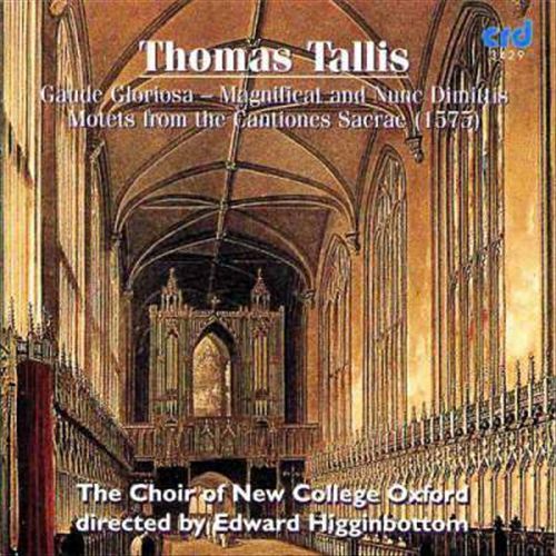 Thomas Tallis: Gaude Gloriosa; Magnificat and Nunc Dimittis; Motets from the Cantiones Sacrae cover art