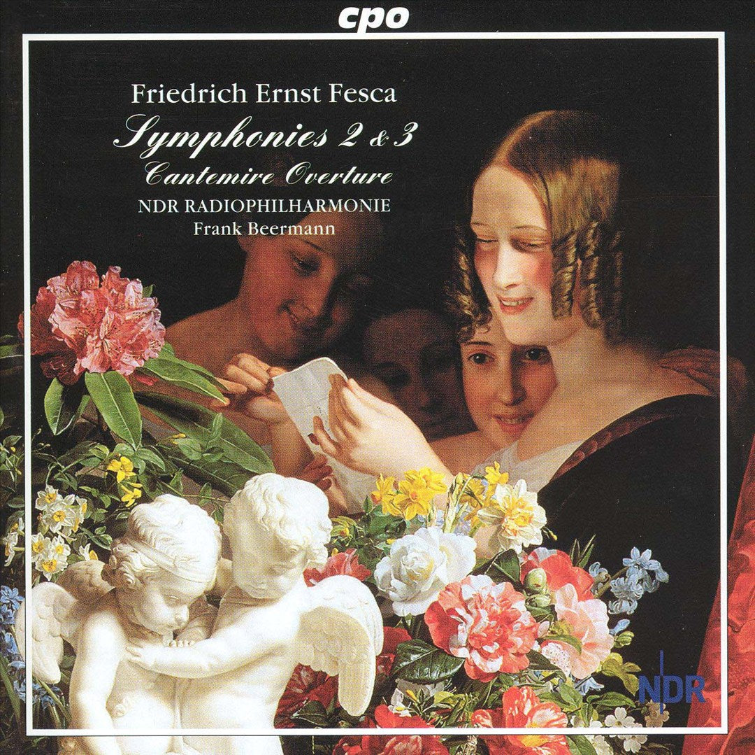 Friedrich Ernst Fesca: Symphonies 2 & 3; Cantemire Overture cover art
