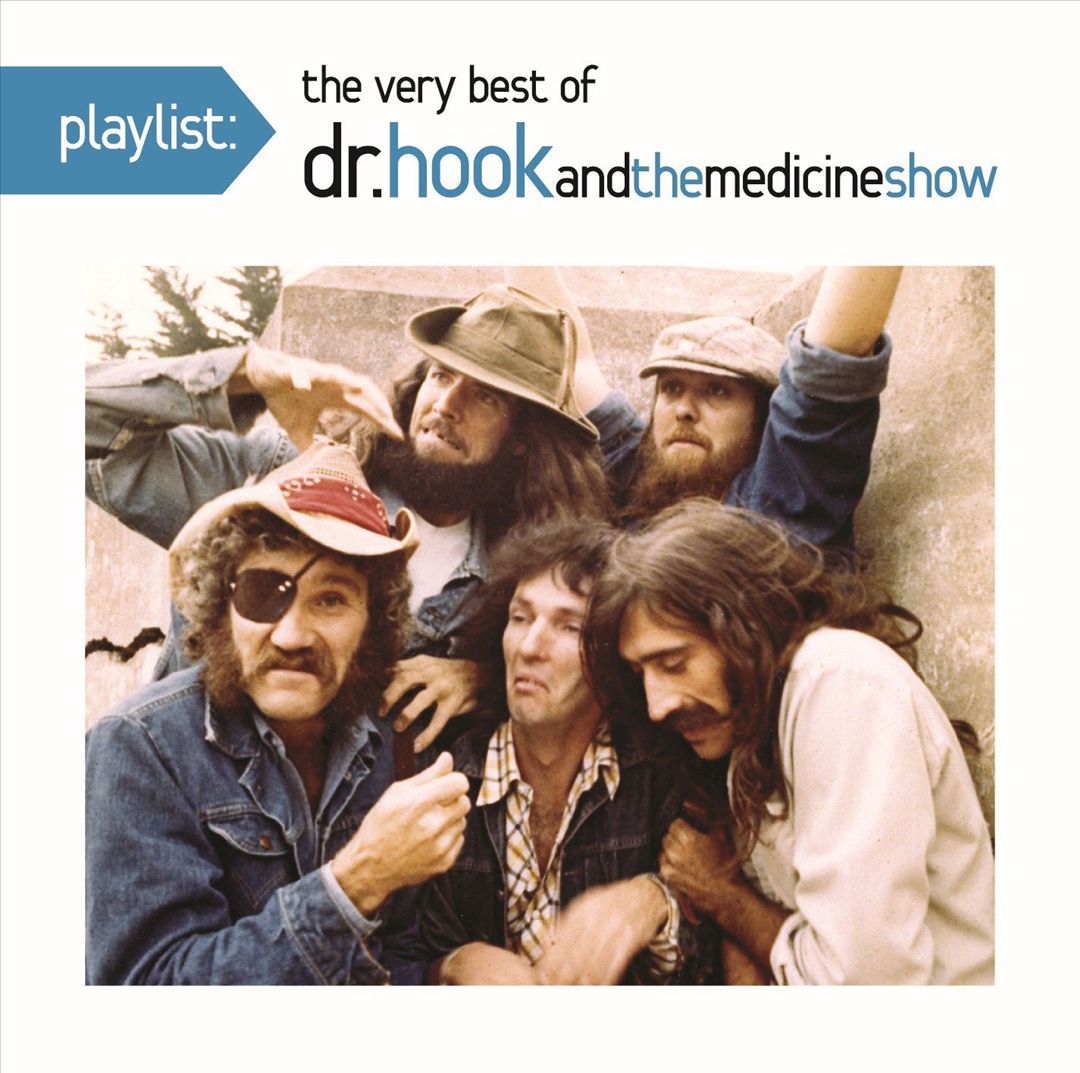 Playlist: The Very Best of Dr. Hook & the Medicine Show cover art