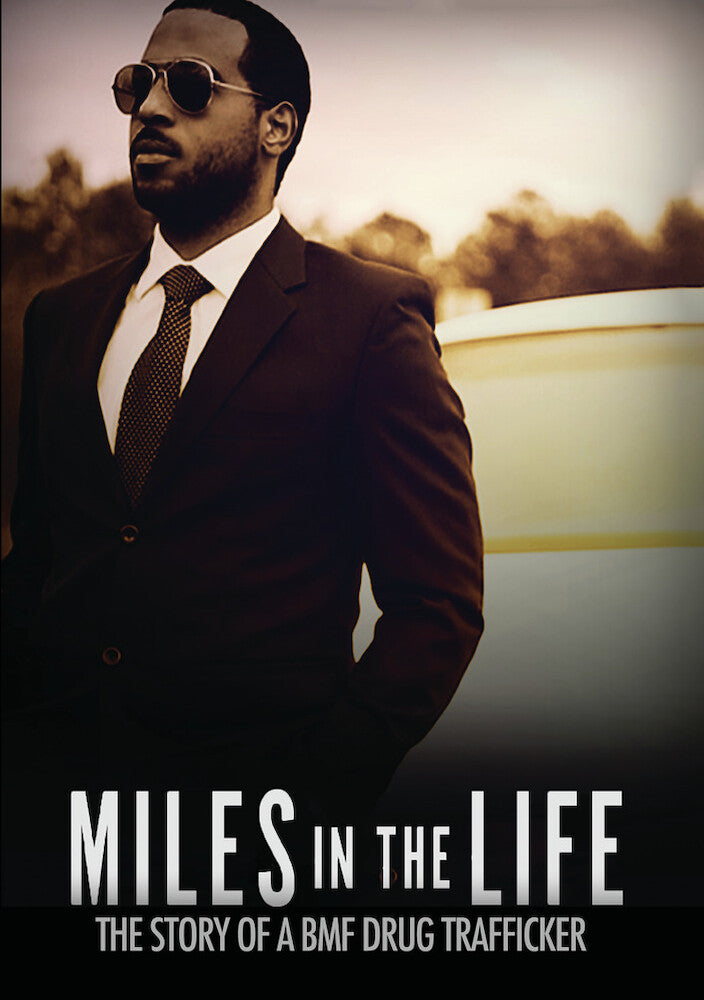Miles in the Life: The Story of a BMF Drug Trafficker cover art
