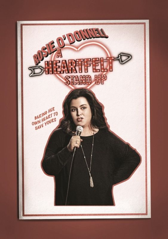 Rosie O'Donnell: A Heartfelt Stand Up cover art