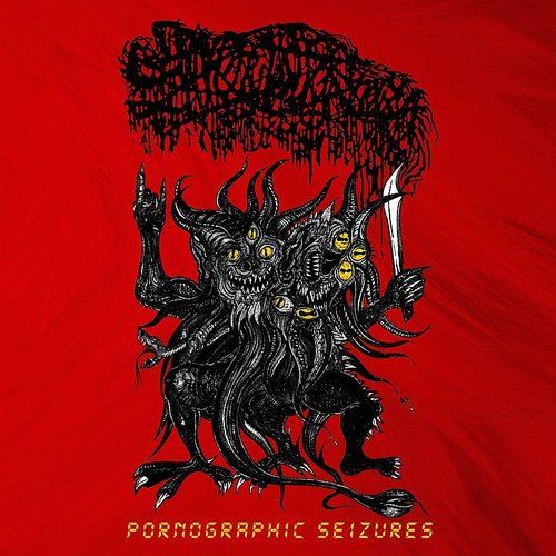 Pornographic Seizures - EP cover art