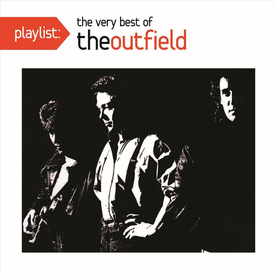 Playlist: The Very Best of the Outfield cover art