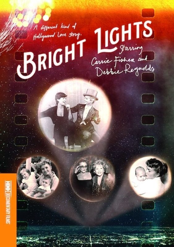 Bright Lights: Starring Carrie Fisher and Debbie Reynolds cover art
