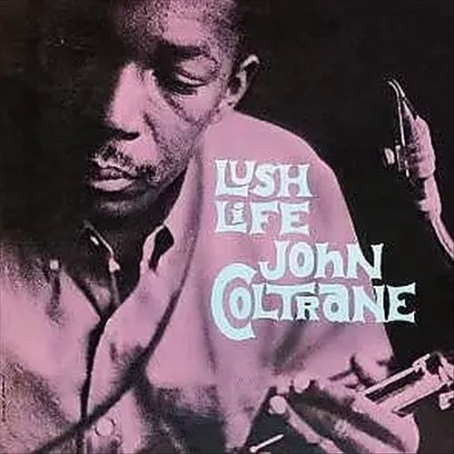 Lush Life cover art
