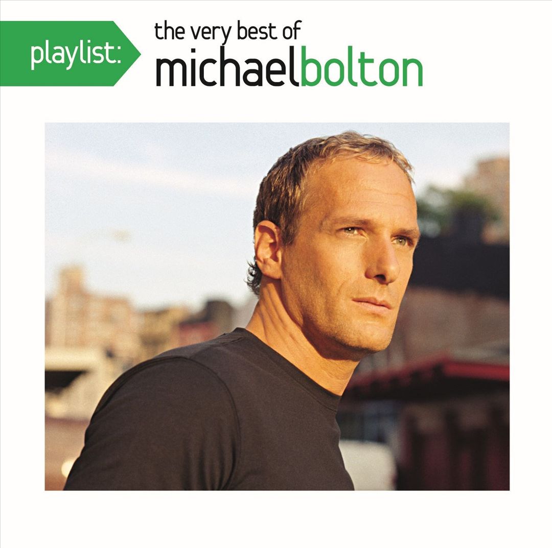 Playlist: The Very Best of Michael Bolton cover art