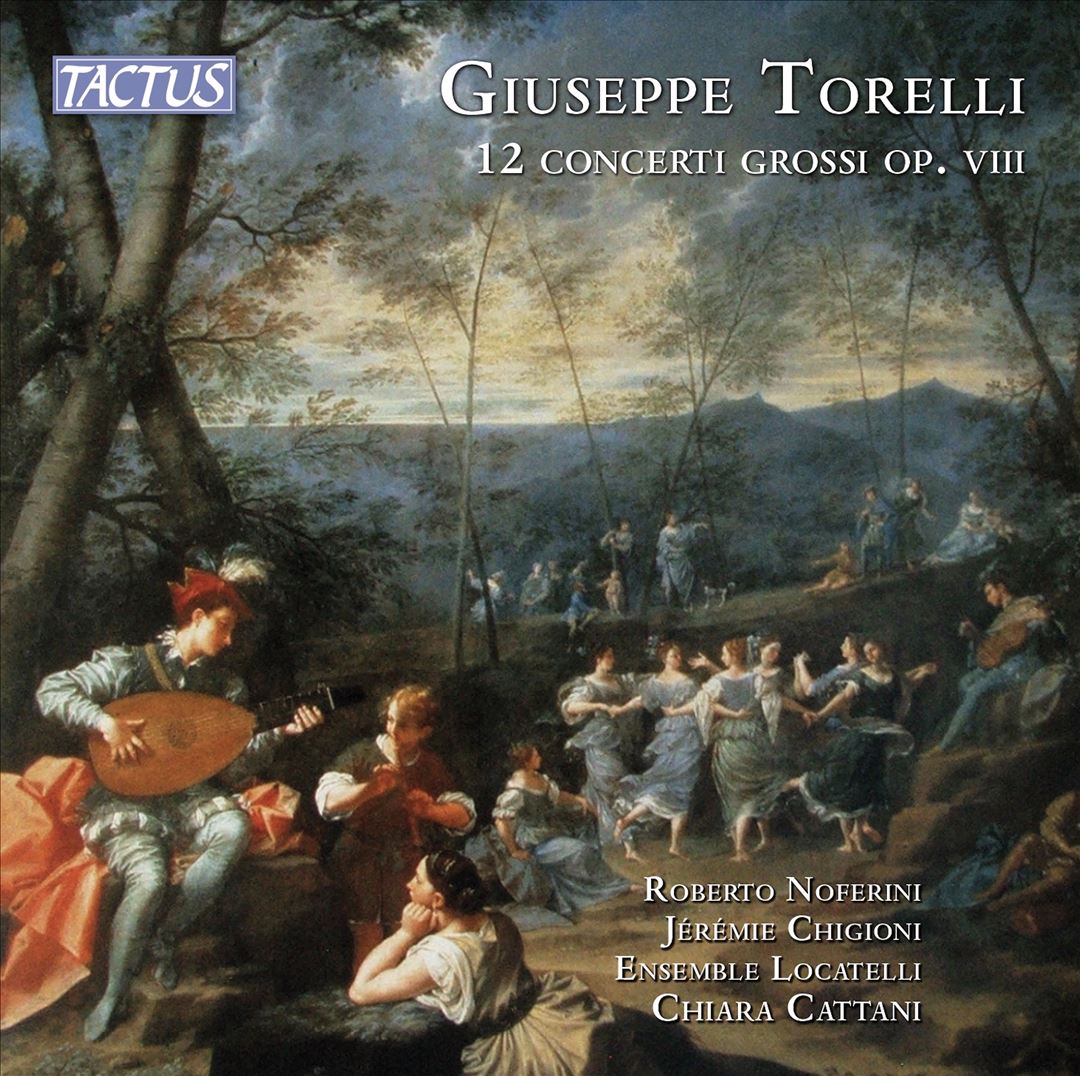 Giuseppe Torelli: 12 Concerti Grossi, Op. VIII cover art