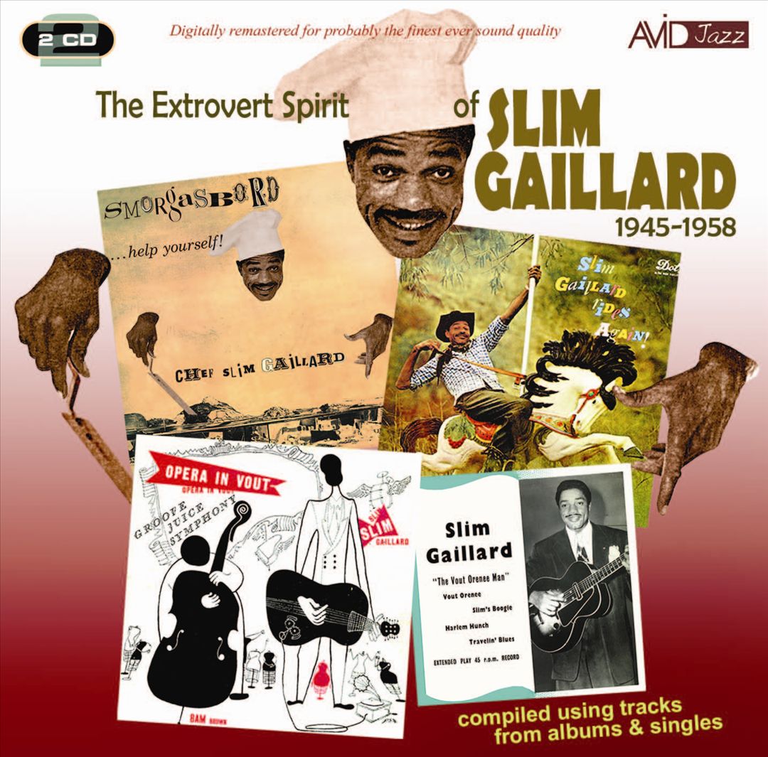 Extrovert Spirit of Slim Gaillard 1945-1958 cover art
