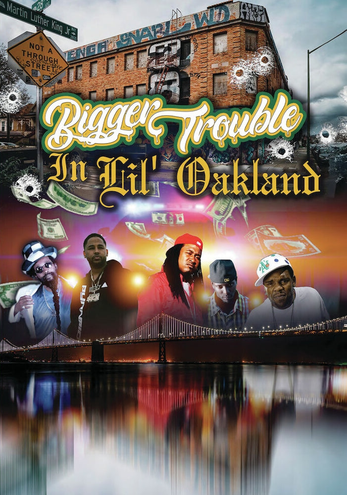 Bigger Trouble in Lil' Oakland cover art