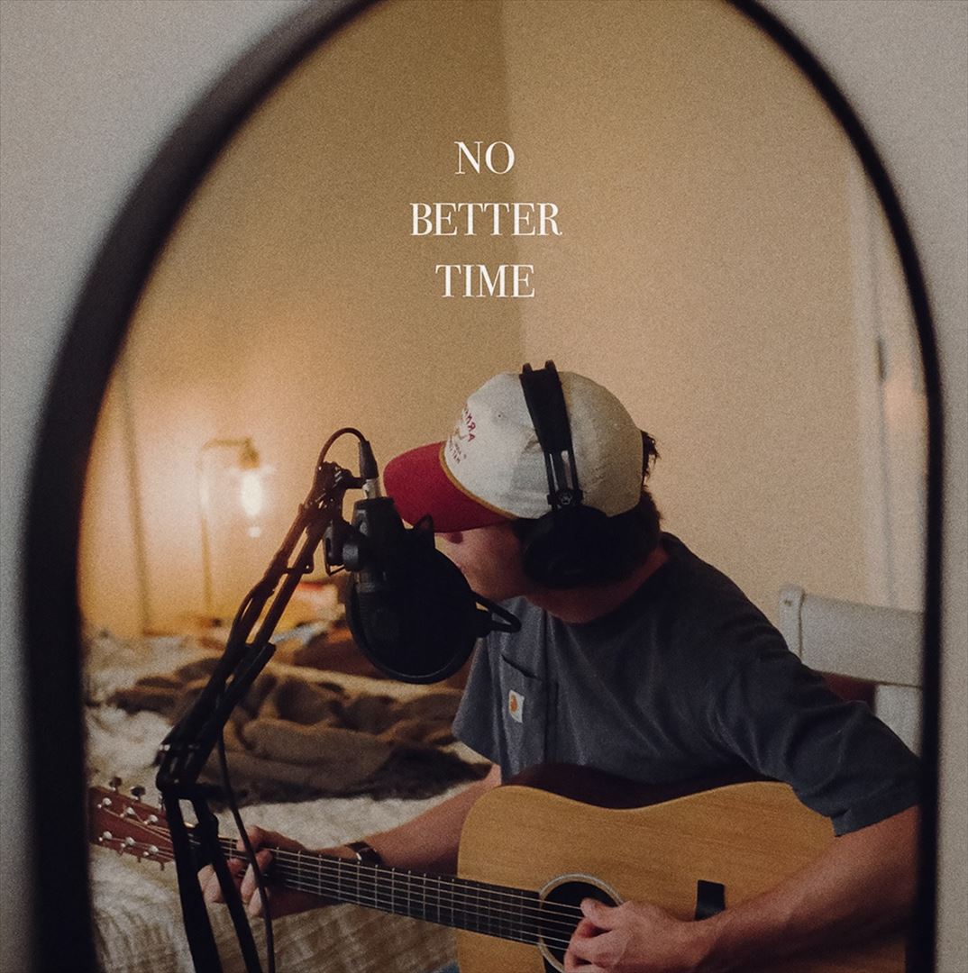 No Better Time cover art