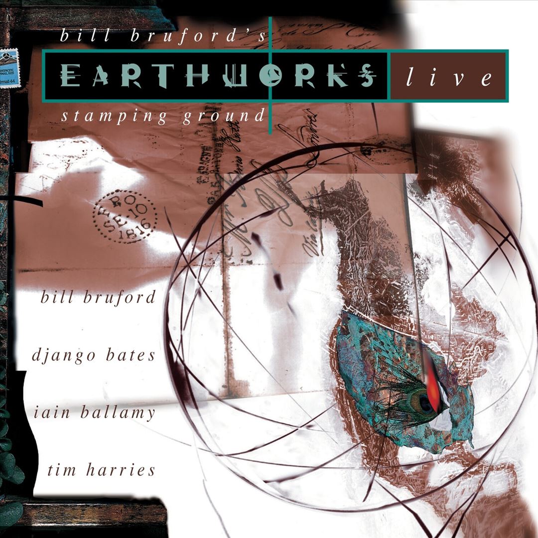 Stamping Ground: Bill Bruford's Earthworks Live cover art