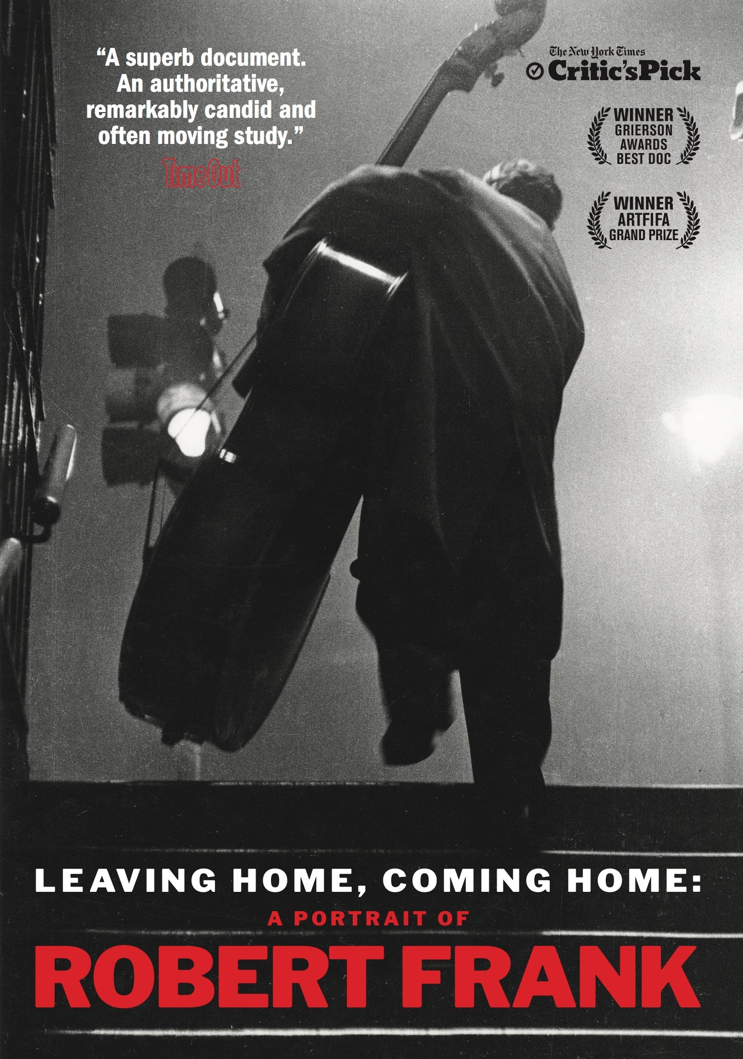 Leaving Home, Coming Home: A Portrait of Robert Frank cover art