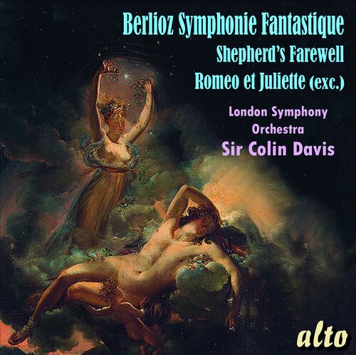 Berlioz: Symphoie Fantastique; Shepherds Farewell; Romeo et Juliette (exc.) cover art