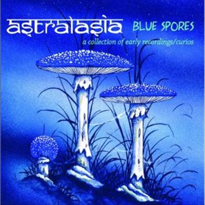 Blue Spores: A Collection Of Early Recordings/Curios cover art