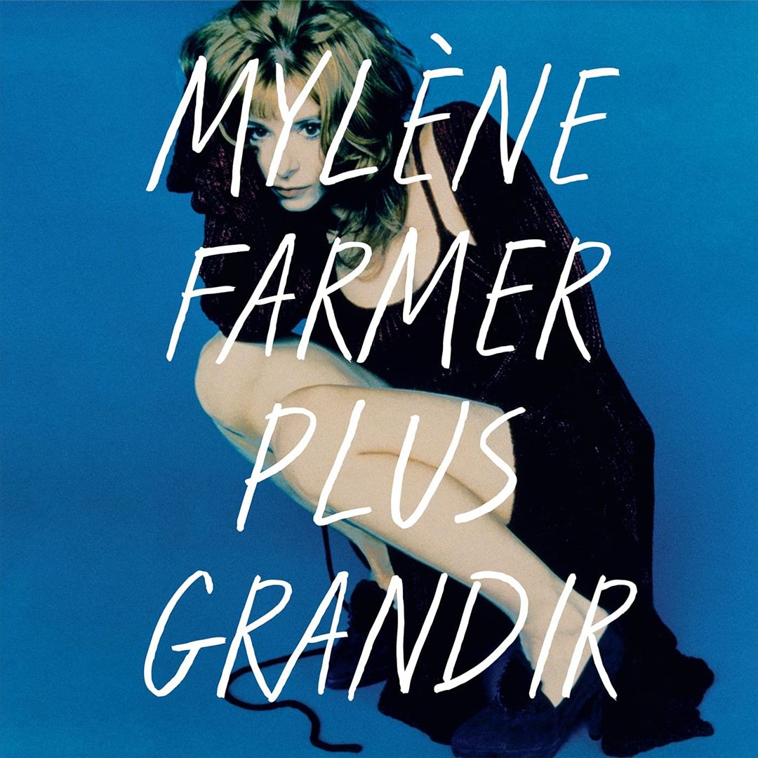 Plus Grandir: Best of 1986-1996 cover art