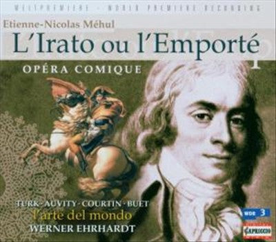 Etienne-Nicolas Méhul: L'Irato ou L'Emporté cover art