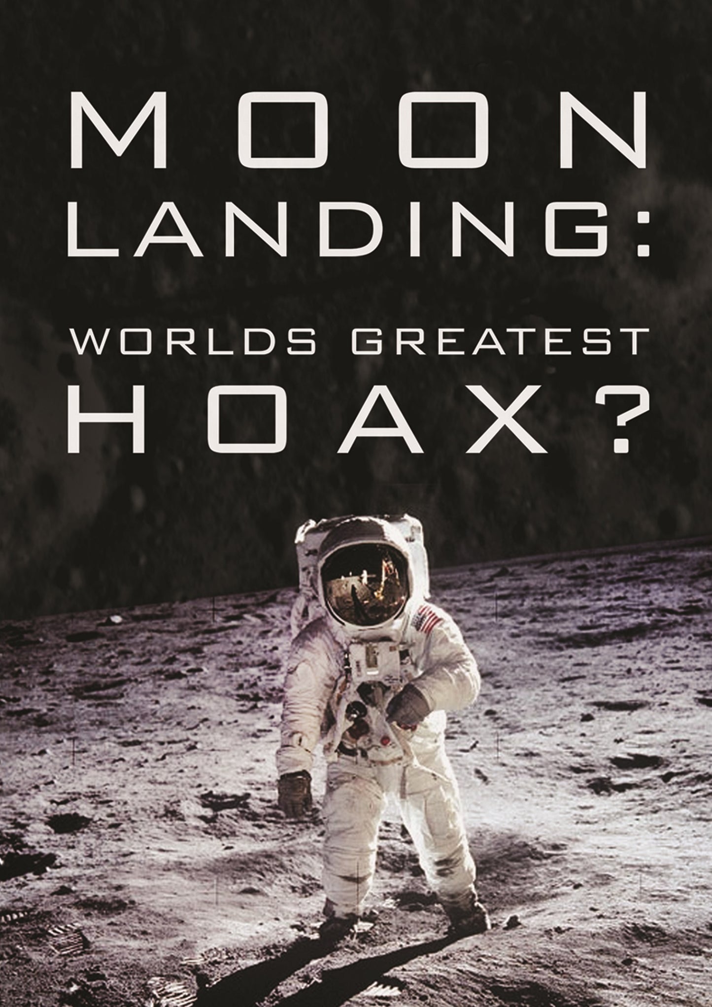 Moon Landing: World's Greatest Hoax? cover art