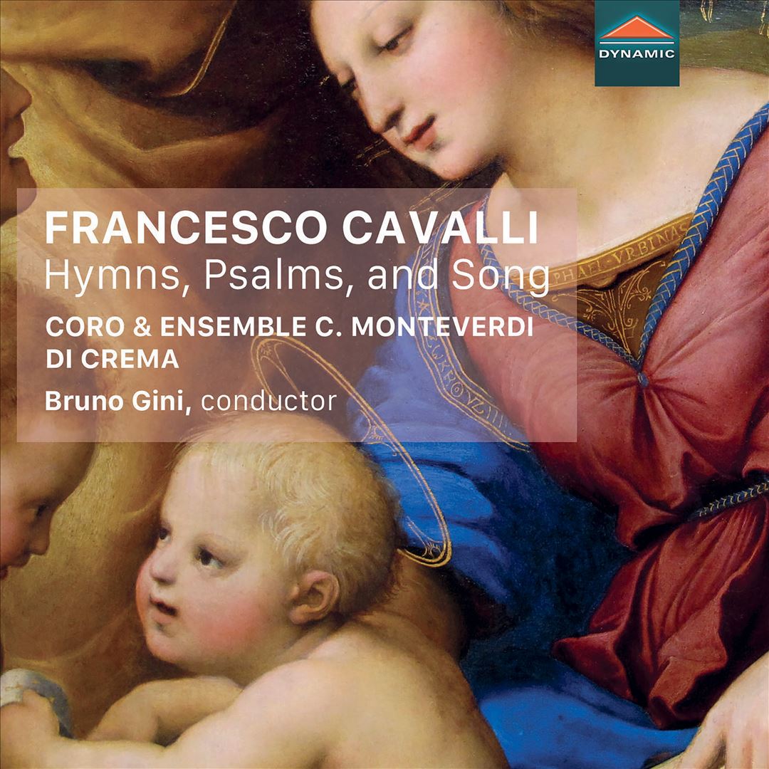 Francesco Cavalli: Hymns, Psalms, and Song cover art