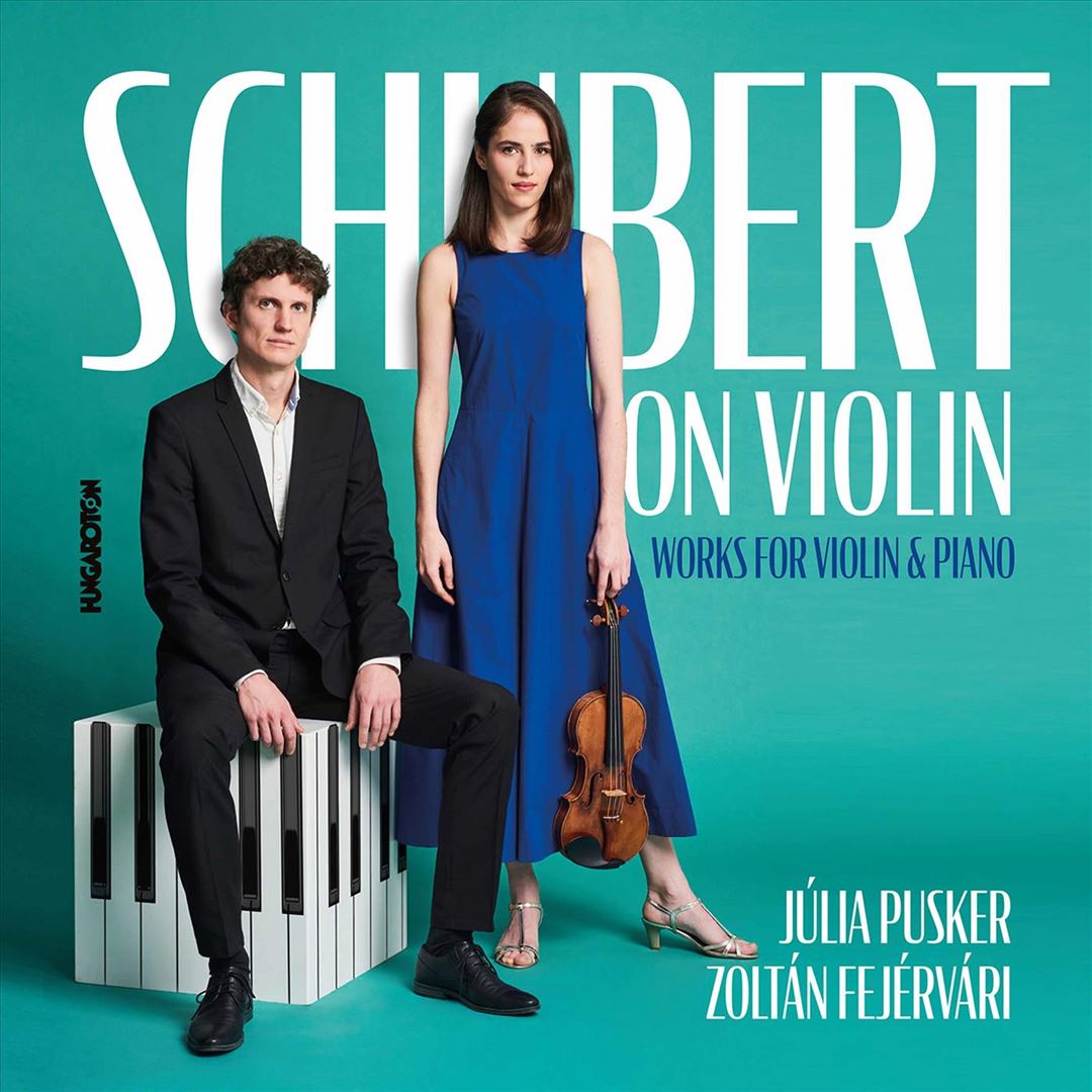 Schubert on Violin: Works for Violin & Piano cover art