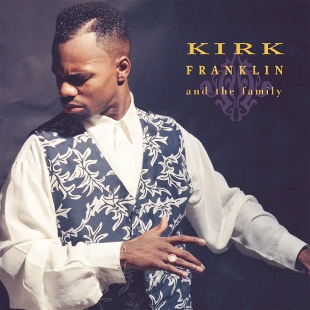 Kirk Franklin and the Family cover art