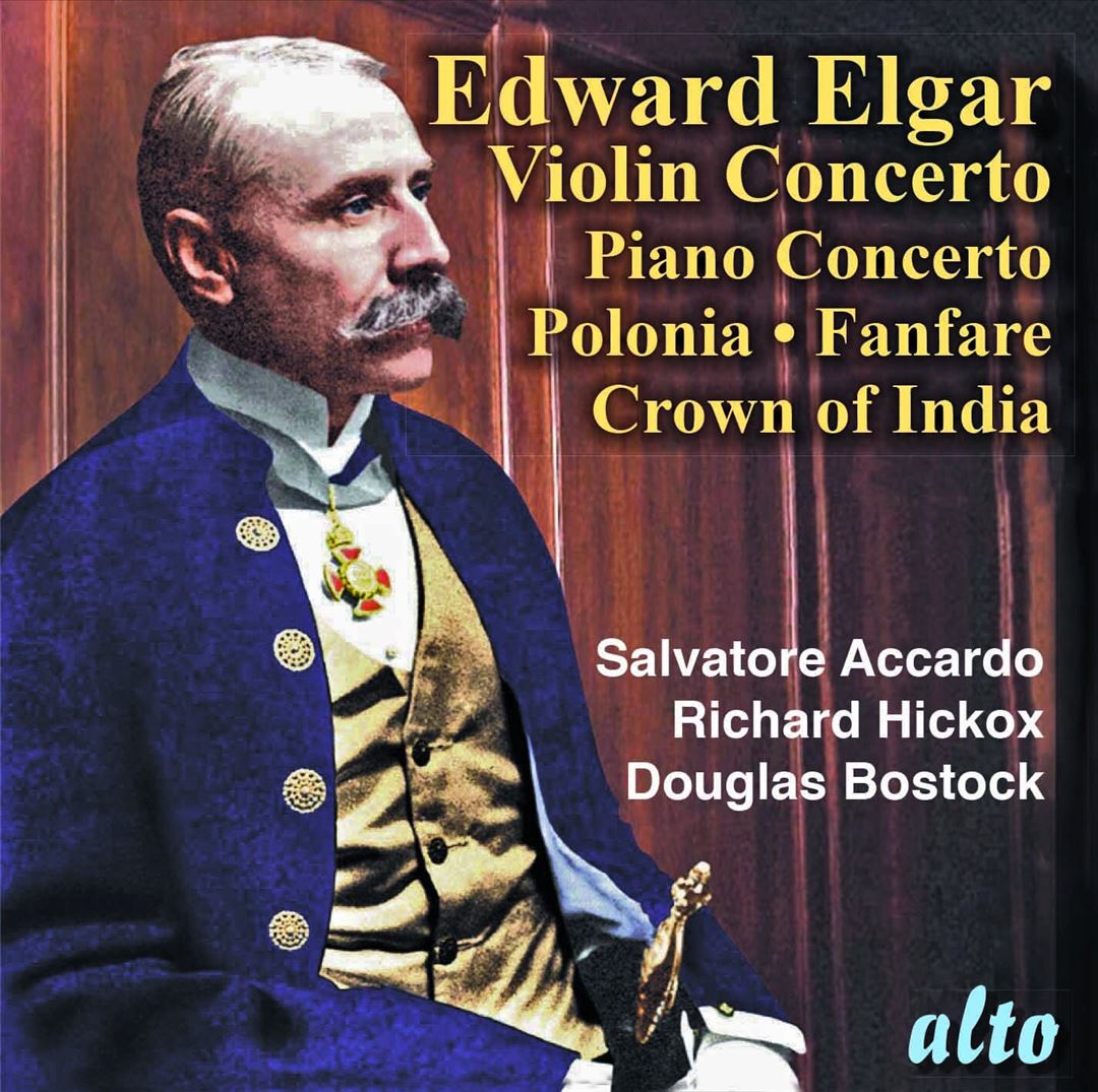 Edward Elgar: Violin Concerto; Piano Concerto; Polonia; Etc. cover art