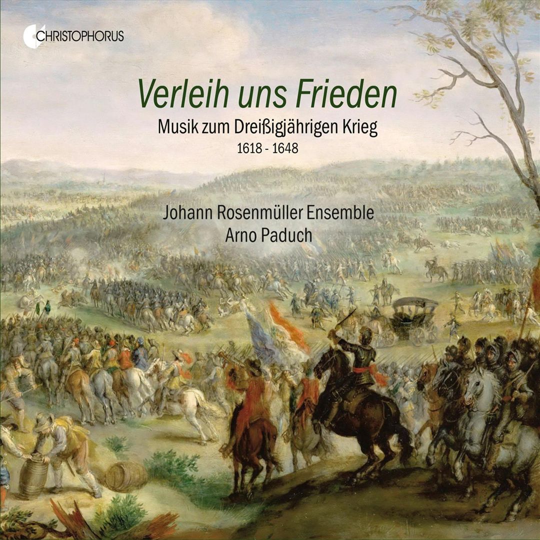 Verleih uns Frieden: Musik zum Dreißigjährigen Krieg cover art