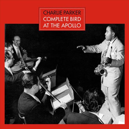 Complete Bird at The Apollo cover art
