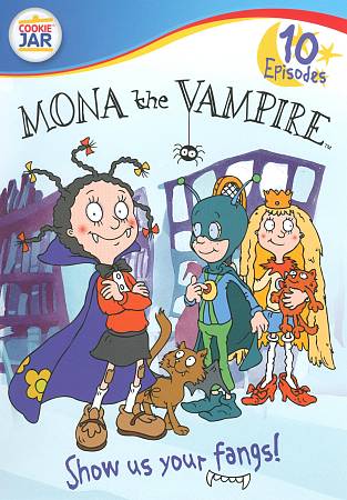 Mona the Vampire: Show Us Your Fangs cover art