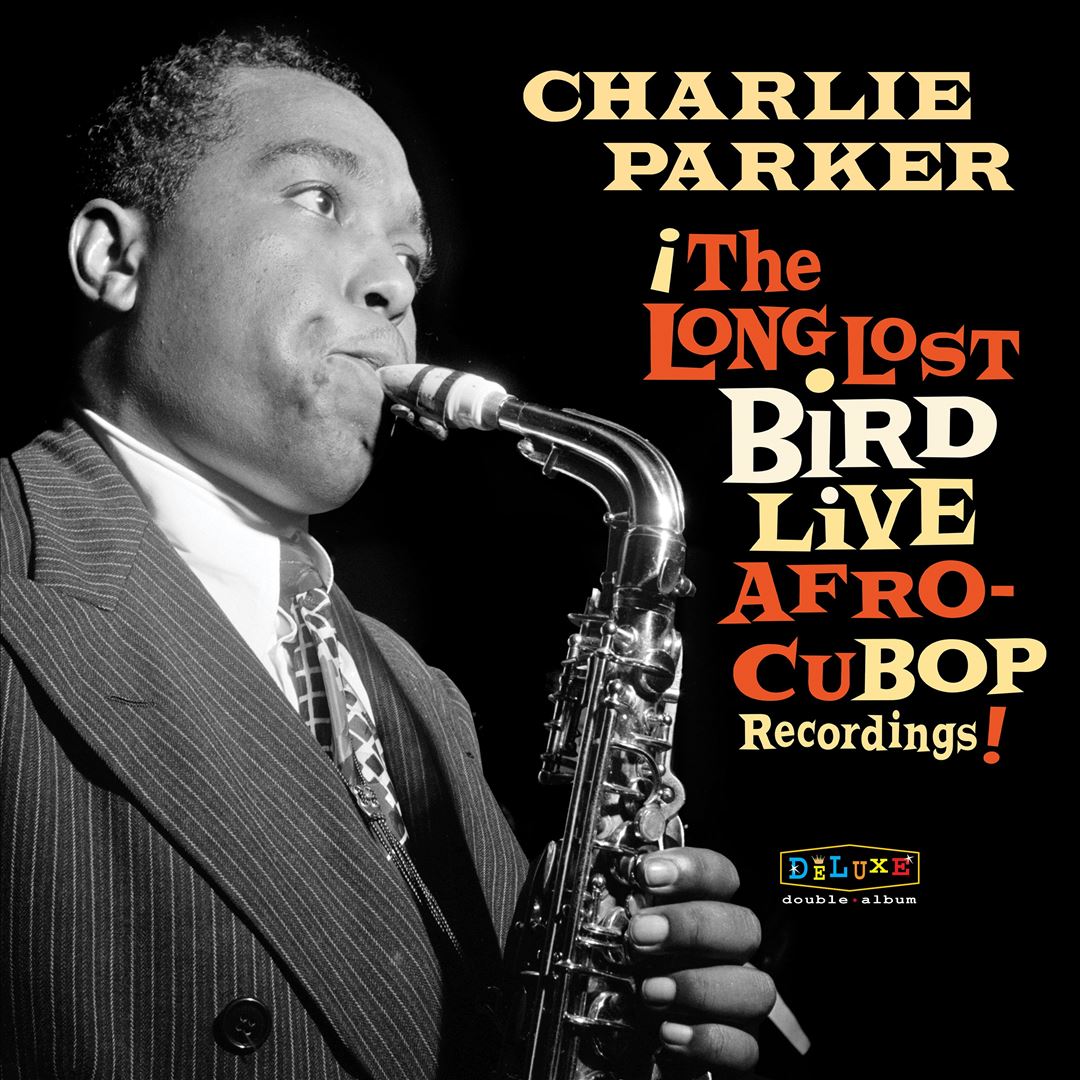 Afro Cuban Bop: The Long Lost Bird Live Recordings cover art