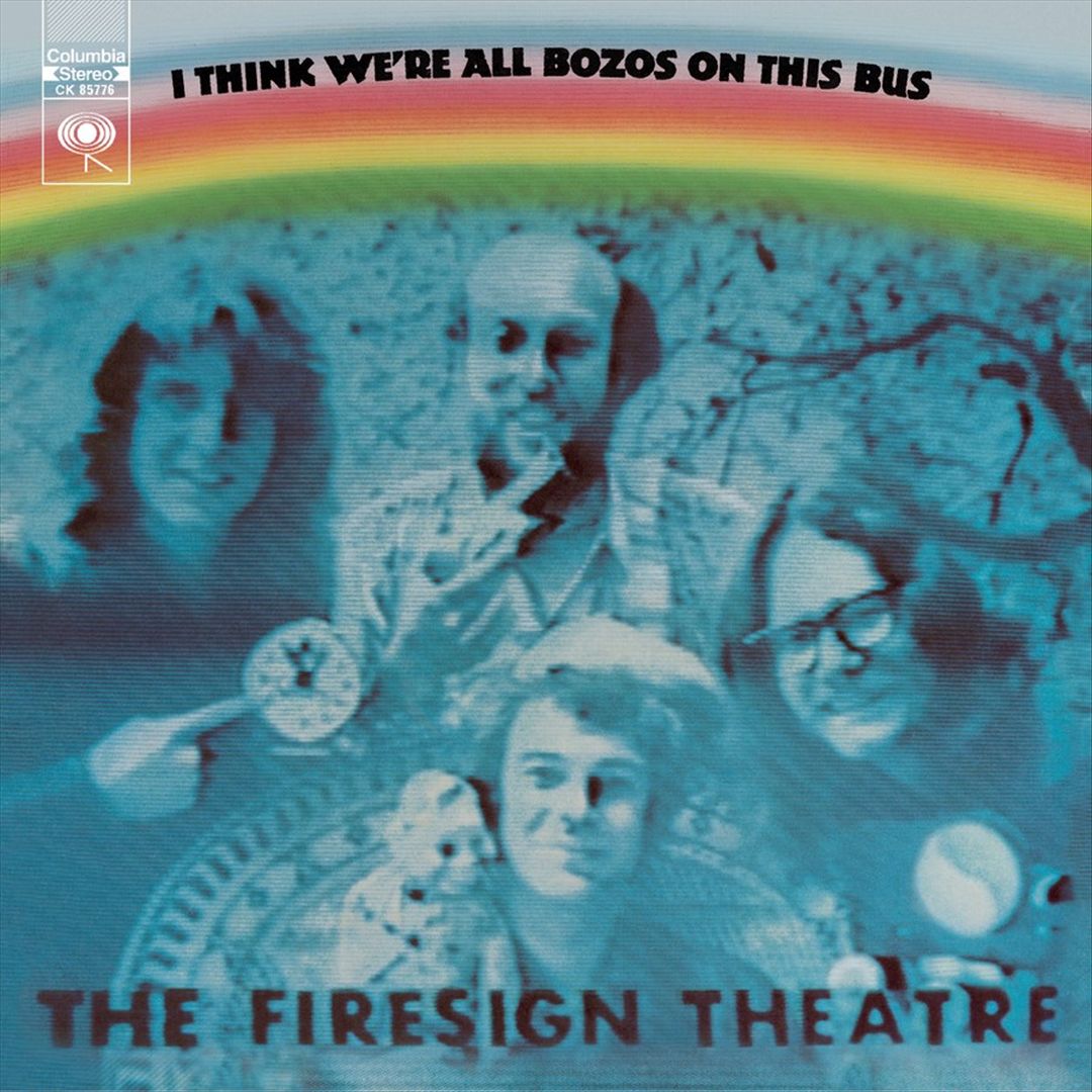 I Think We're All Bozos on This Bus cover art