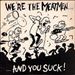 We're the Meatmen...And You Suck! cover art