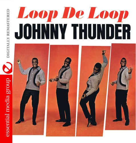 Loop de Loop: The Very Best of Johnny Thunder cover art