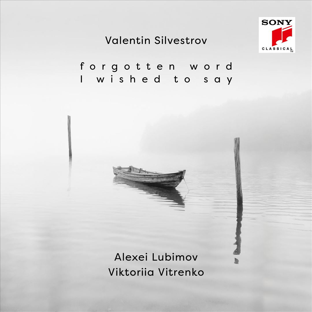 Valentin Silvestrov: Forgotten Word I Wished to Say cover art