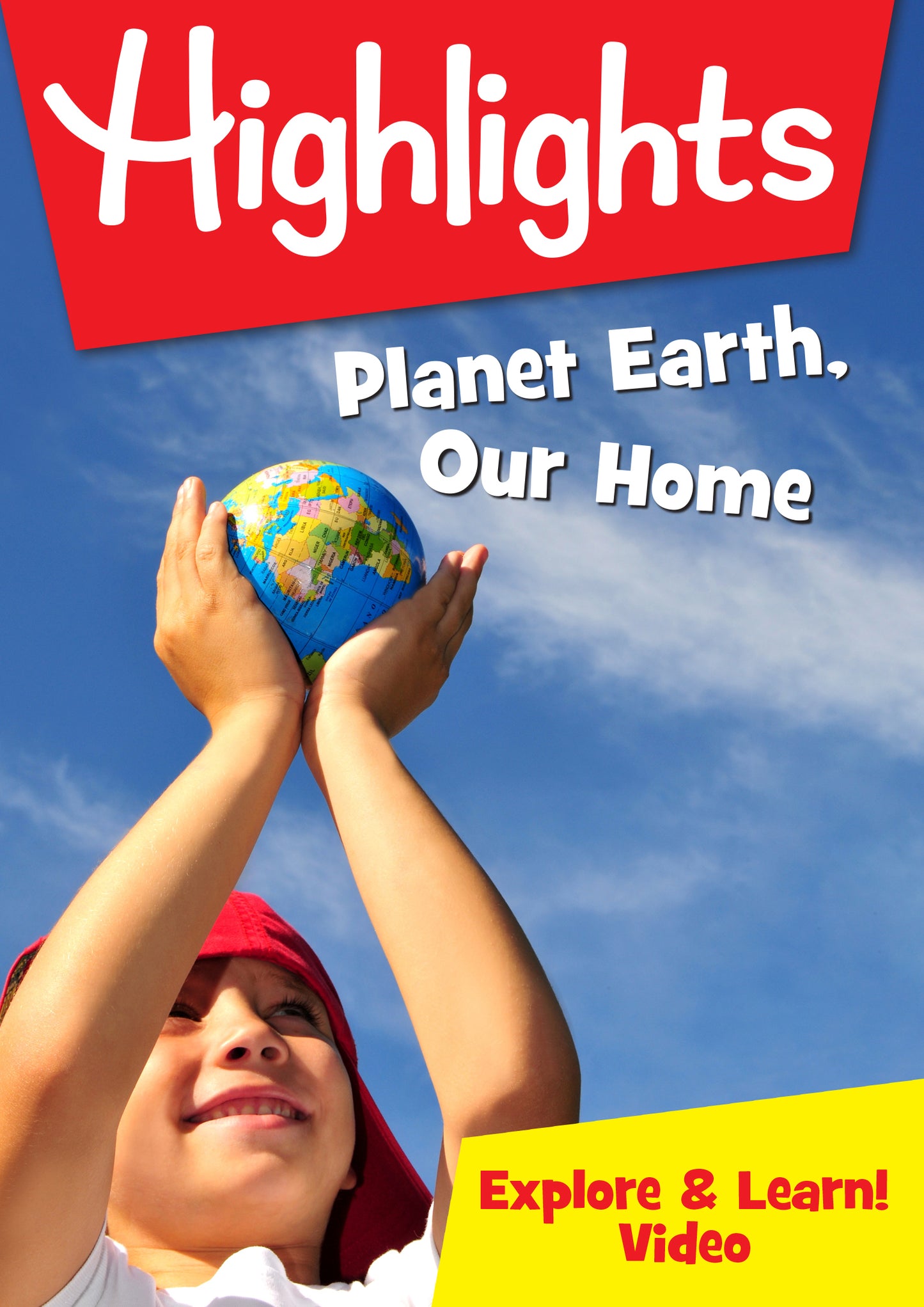 Highlights: Planet Earth, Our Home cover art