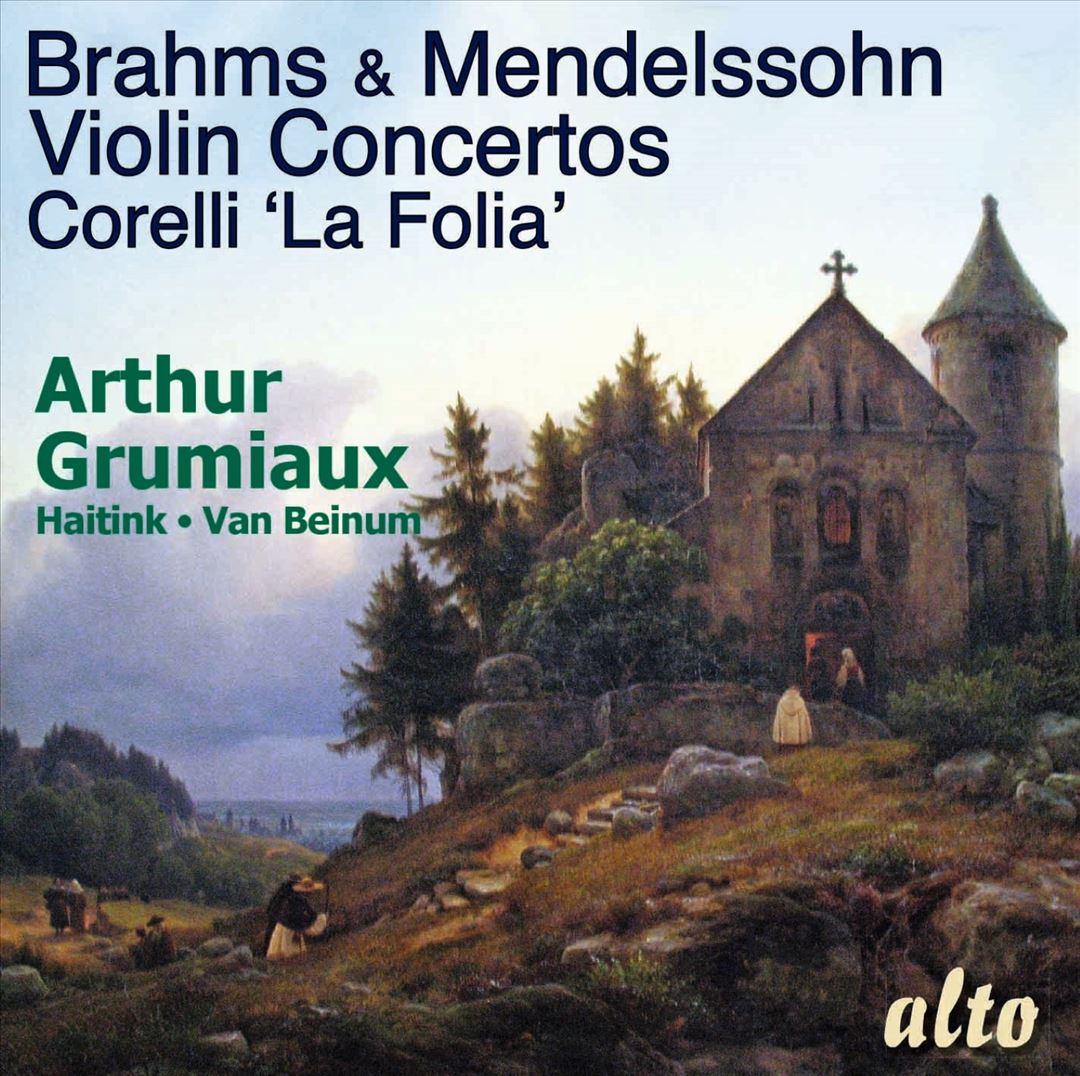 Brahms & Mendelssohn: Violin Concertos; Corelli: La Folia cover art
