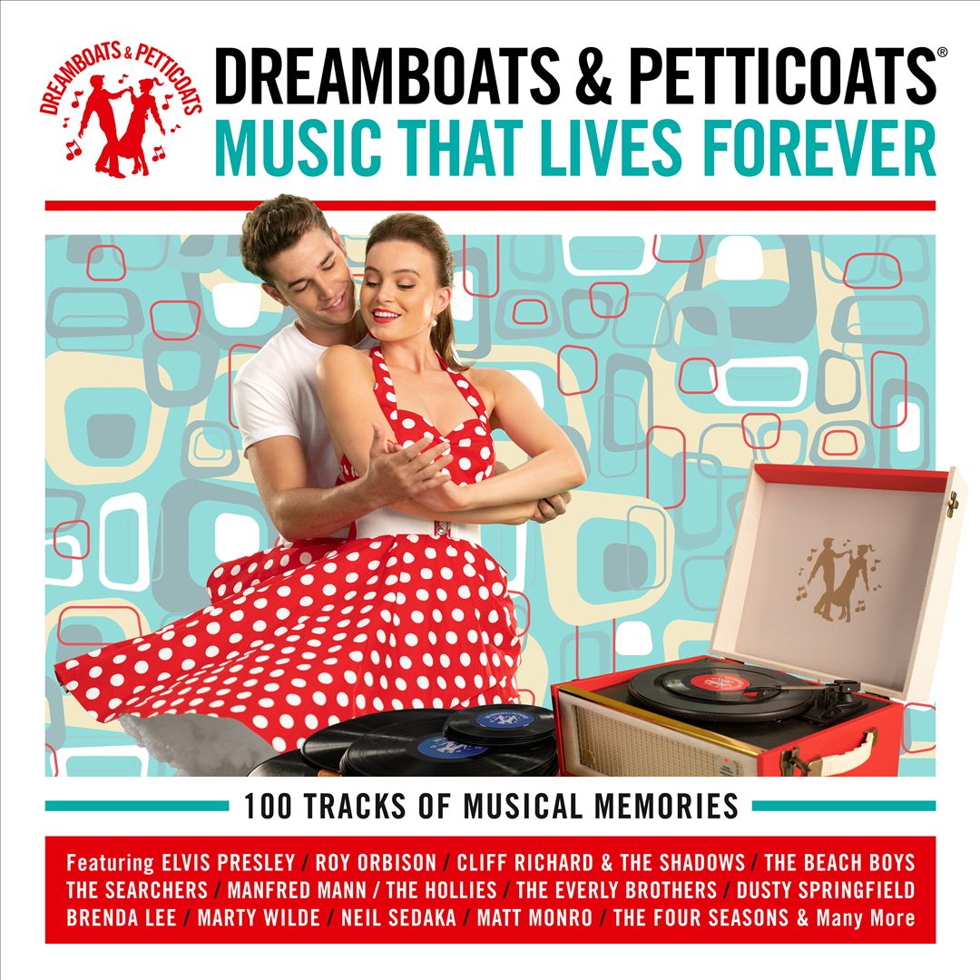 Dreamboats & Petticoats: Music That Lives Forever cover art