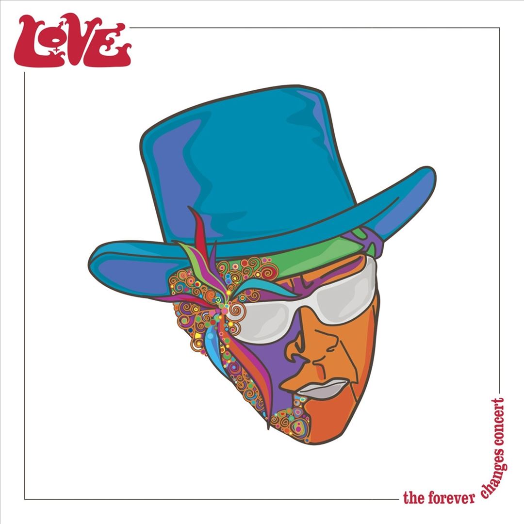 Forever Changes Concert cover art