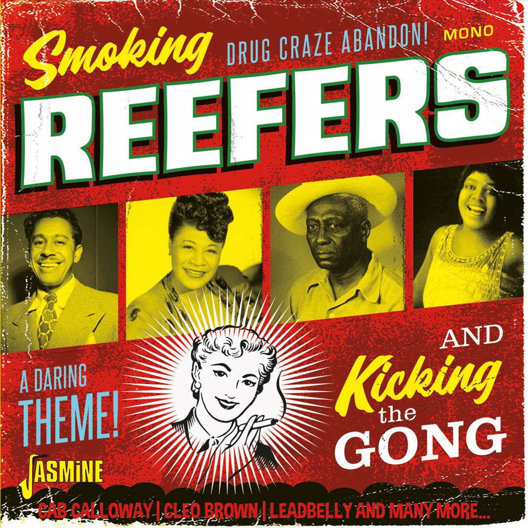 Smoking Reefers and Kicking the Gong cover art
