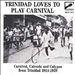 Trinidad Loves To Play Carnival 1914-1939 cover art