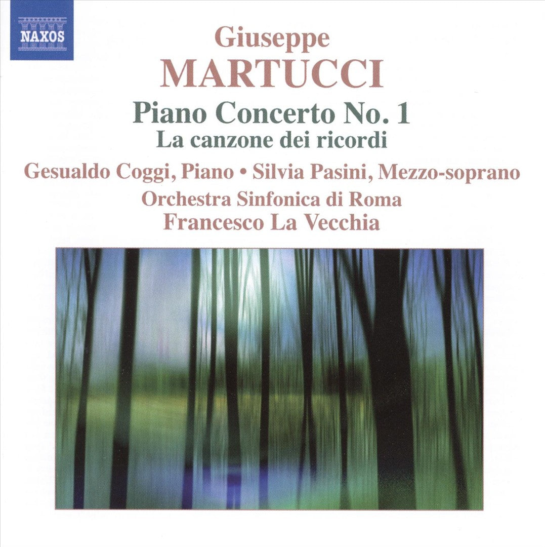 Giuseppe Martucci: Piano Concerto No. 1; La canzone dei ricordi cover art