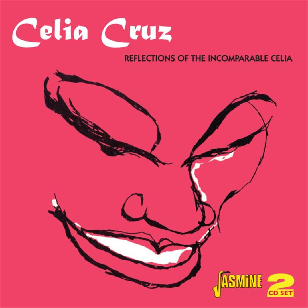 Reflections of the Incomparable Celia cover art